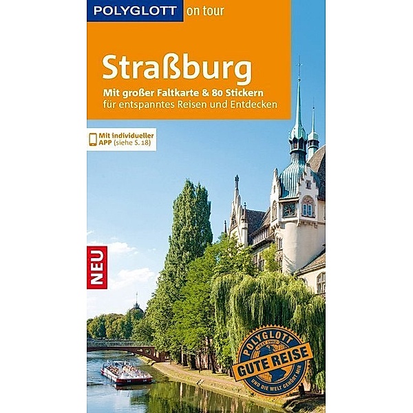 Polyglott on tour Reiseführer Straßburg, Claudia Christoffel-Crispin, Gerhard Crispin, Wolfgang Rössig