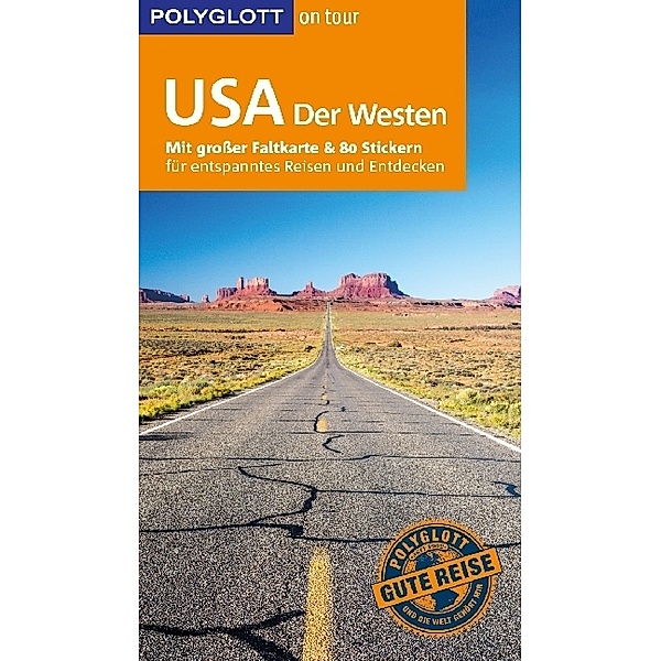 POLYGLOTT on tour Reiseführer USA - Der Westen, Manfred Braunger