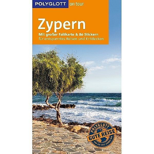 POLYGLOTT on tour Reiseführer Zypern, Ralph-Raymond Braun