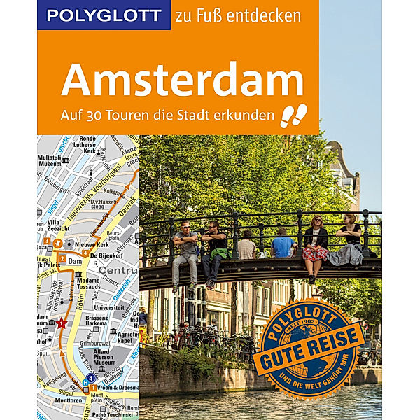 POLYGLOTT Reiseführer Amsterdam zu Fuß entdecken, Susanne Kilimann, Christian Nowak, Rasso Knoller