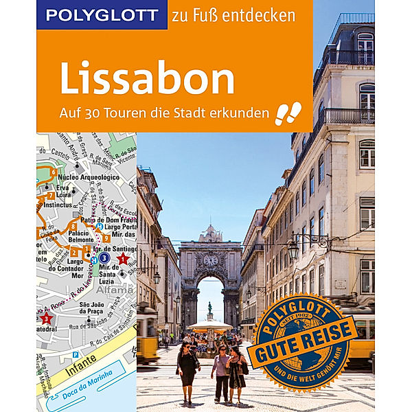 POLYGLOTT Reiseführer Lissabon zu Fuß entdecken, Sara Lier