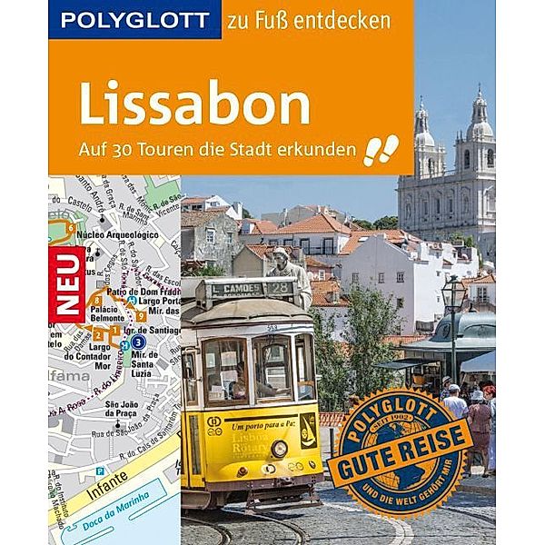 POLYGLOTT Reiseführer Lissabon zu Fuß entdecken, Sara Lier