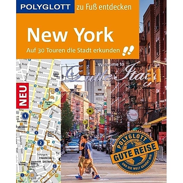 POLYGLOTT Reiseführer New York zu Fuß entdecken, Ken Chowanetz