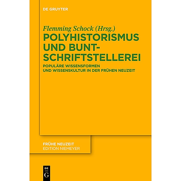 Polyhistorismus und Buntschriftstellerei