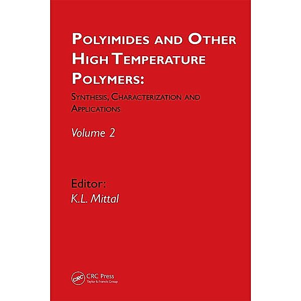 Polyimides and Other High Temperature Polymers: Synthesis, Characterization and Applications, volume 2