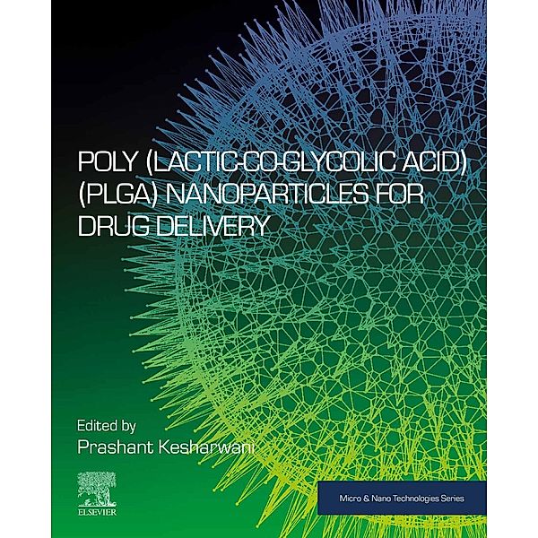 Poly(lactic-co-glycolic acid) (PLGA) Nanoparticles for Drug Delivery