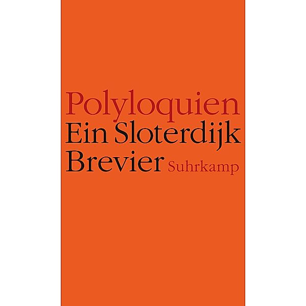 Polyloquien, Peter Sloterdijk