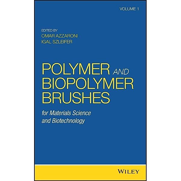 Polymer and Biopolymer Brushes