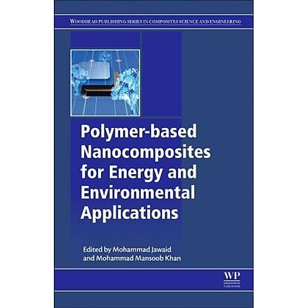 Polymer-based Nanocomposites for Energy and Environmental Applications