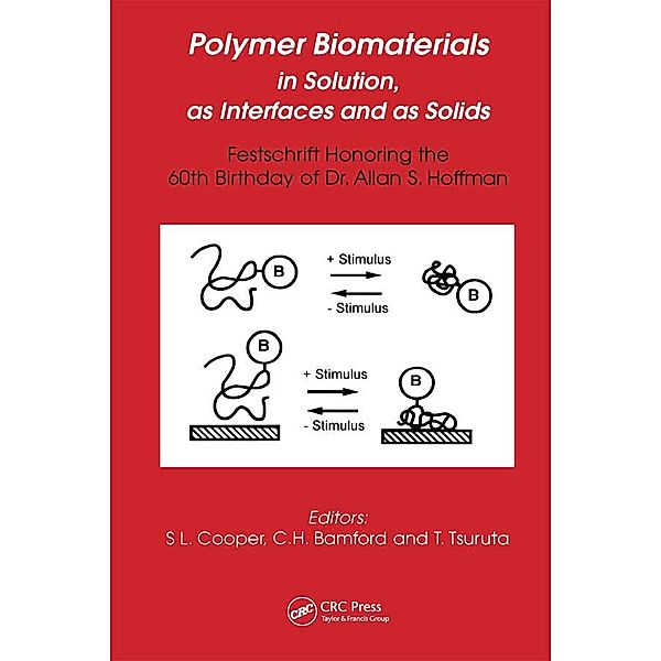 Polymer Biomaterials in Solution, as Interfaces and as Solids