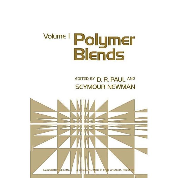 Polymer Blends Volume 1, Donald R Paul