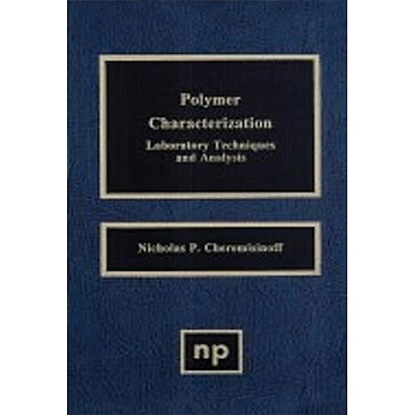 Polymer Characterization, Nicholas P. Cheremisinoff