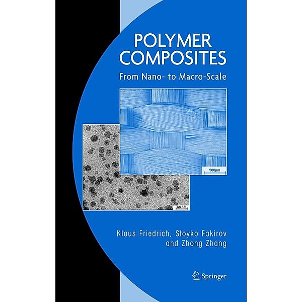 Polymer Composites, Klaus Friedrich, Stoyko Fakirov, Zhong Zhang
