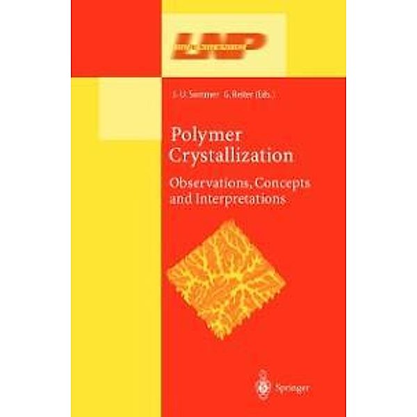 Polymer Crystallization / Lecture Notes in Physics Bd.606