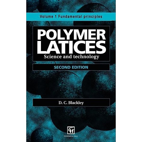 Polymer Latices, D.C. Blackley