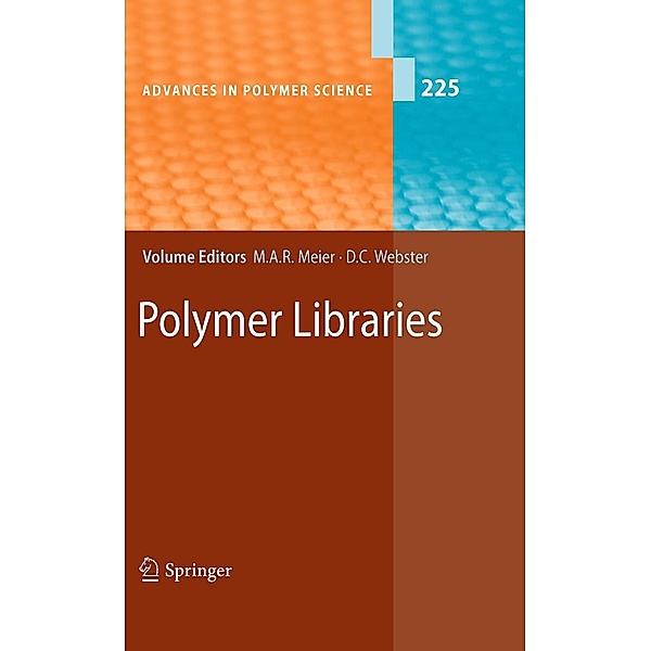 Polymer Libraries / Advances in Polymer Science Bd.225