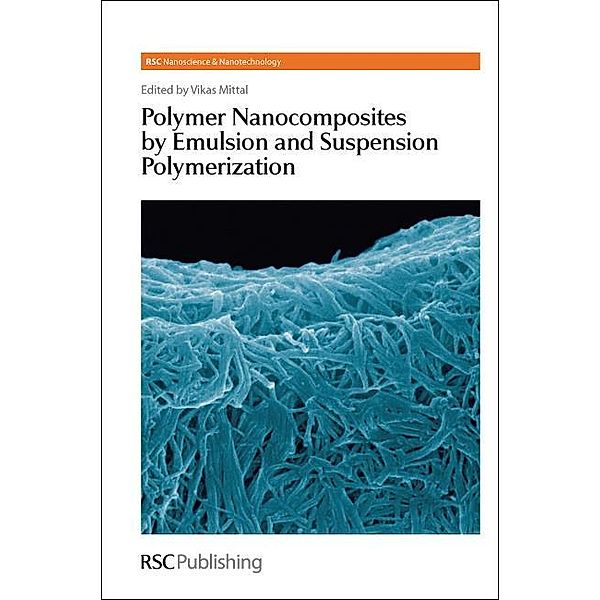 Polymer Nanocomposites by Emulsion and Suspension Polymerization / ISSN