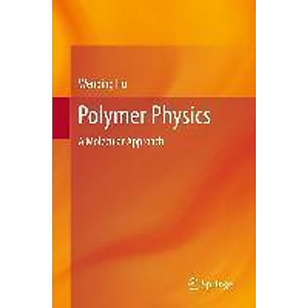 Polymer Physics, Wenbing Hu