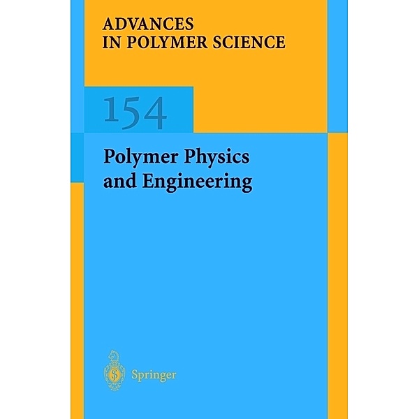 Polymer Physics and Engineering