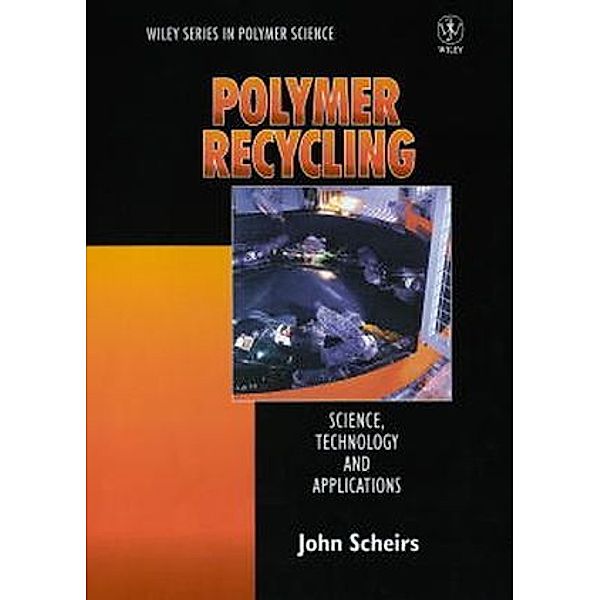 Polymer Recycling, John Scheirs