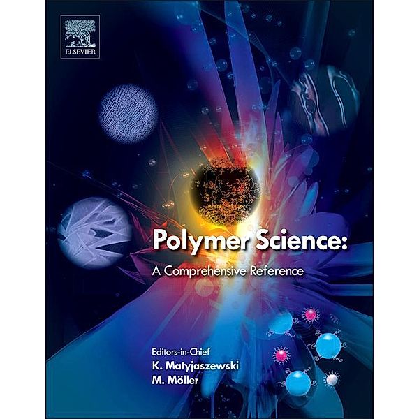 Polymer Science: A Comprehensive Reference