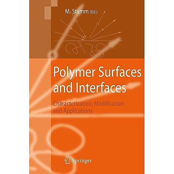 Polymer Surfaces and Interfaces