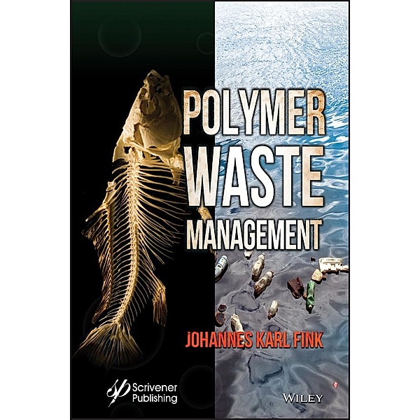 Polymer Waste Management, Johannes Karl Fink
