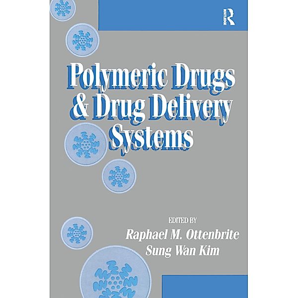 Polymeric Drugs and Drug Delivery Systems