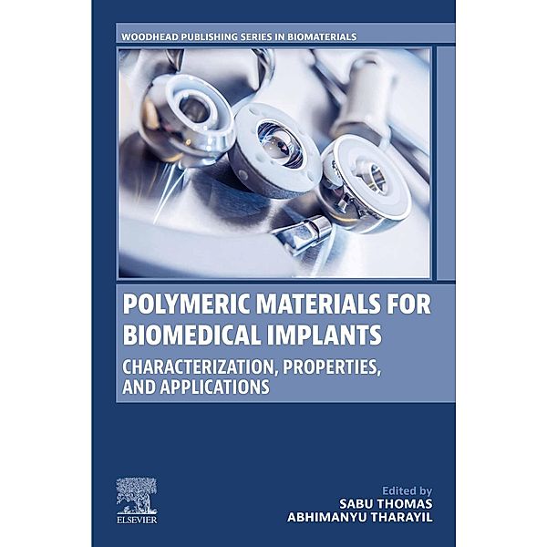 Polymeric Materials for Biomedical Implants