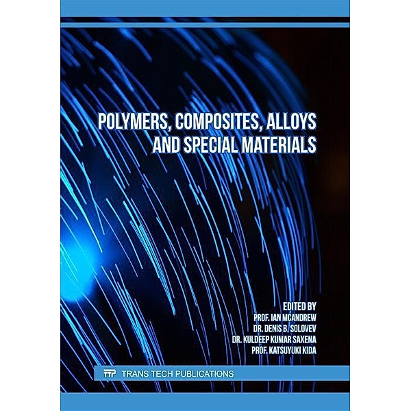 Polymers, Composites, Alloys and Special Materials