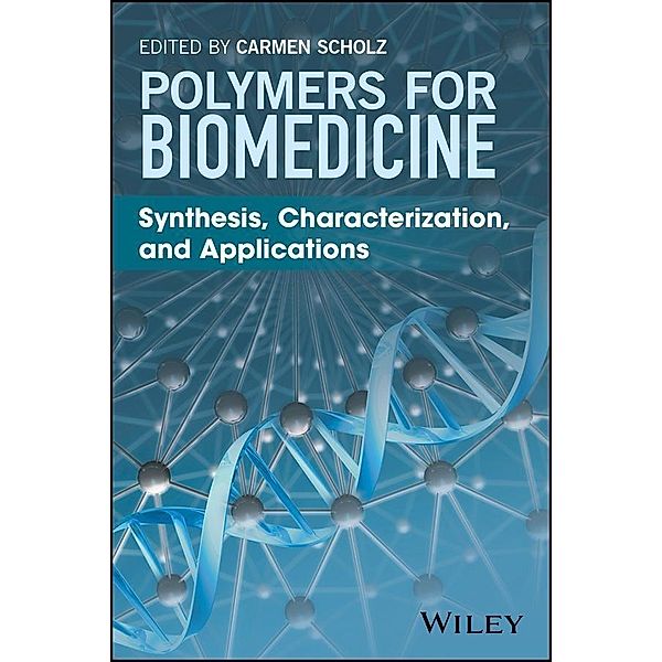 Polymers for Biomedicine