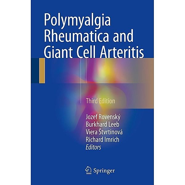 Polymyalgia Rheumatica and Giant Cell Arteritis