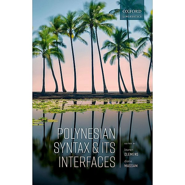 Polynesian Syntax and its Interfaces