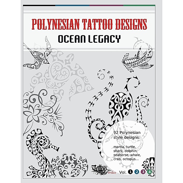 Polynesian Tattoo Designs: Ocean Legacy, Roberto Gemori