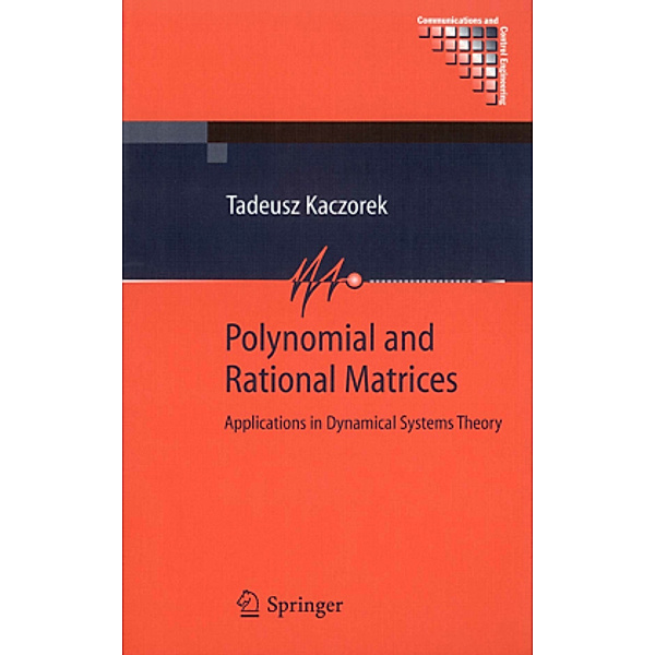 Polynomial and Rational Matrices, Tadeusz Kaczorek