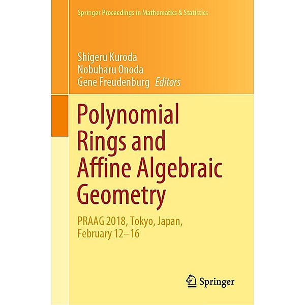 Polynomial Rings and Affine Algebraic Geometry / Springer Proceedings in Mathematics & Statistics Bd.319