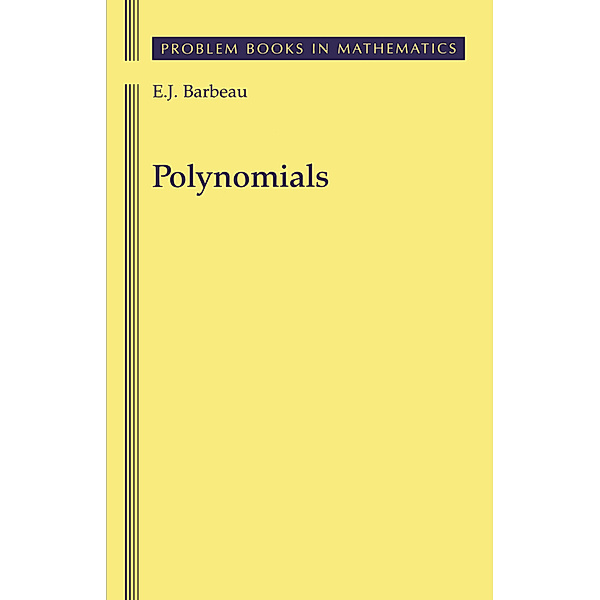 Polynomials, Edward J. Barbeau