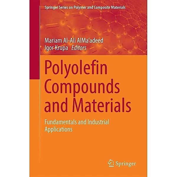 Polyolefin Compounds and Materials / Springer Series on Polymer and Composite Materials