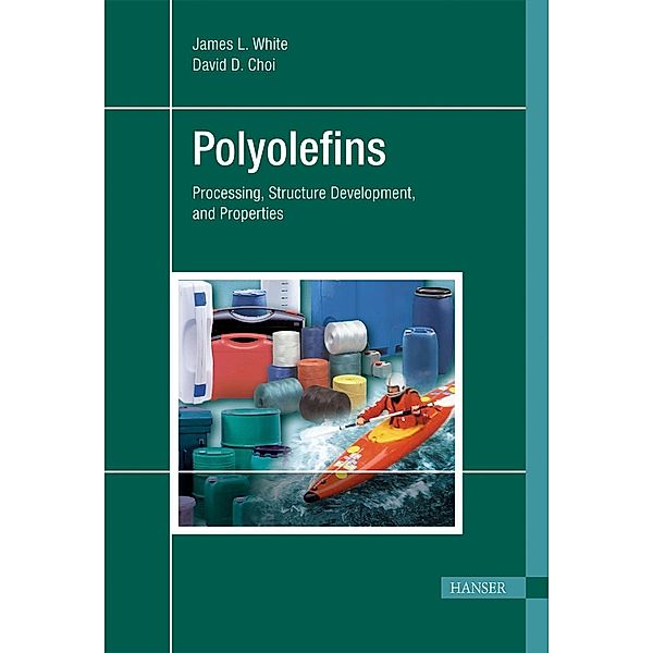 Polyolefins, James L. White, Dongman Choi