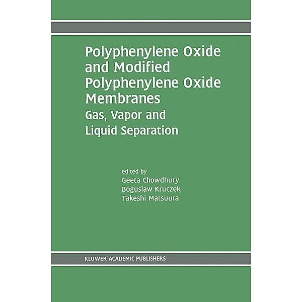 Polyphenylene Oxide and Modified Polyphenylene Oxide Membranes
