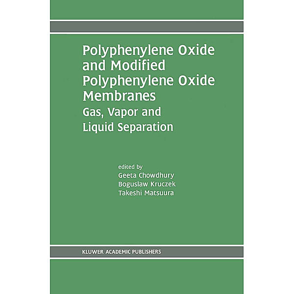 Polyphenylene Oxide and Modified Polyphenylene Oxide Membranes