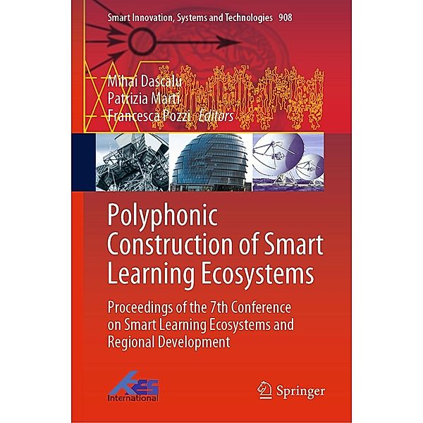 Polyphonic Construction of Smart Learning Ecosystems / Smart Innovation, Systems and Technologies Bd.908