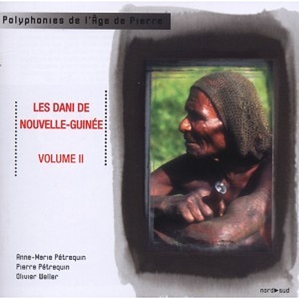 Polyphonies De L'Age De Pierre Vol.2, Les Dani De Nouvelle Guinee