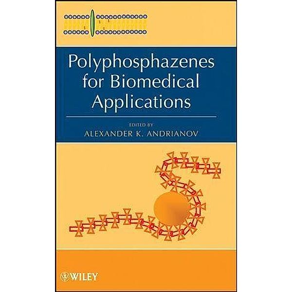 Polyphosphazenes for Biomedical Applications