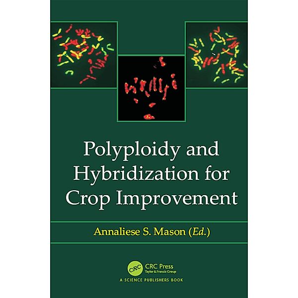 Polyploidy and Hybridization for Crop Improvement