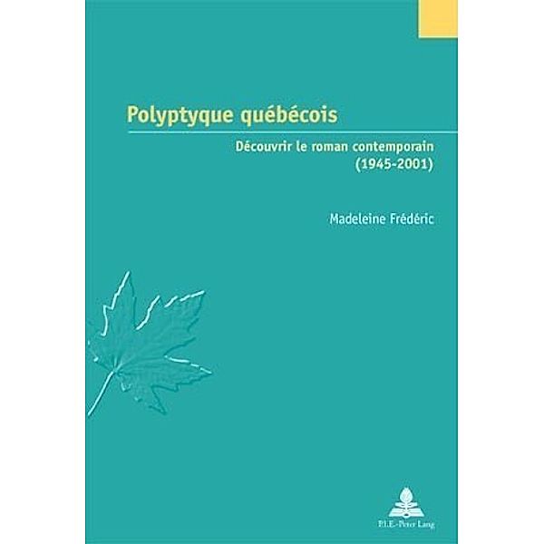 Polyptyque québécois, Madeleine Frédéric