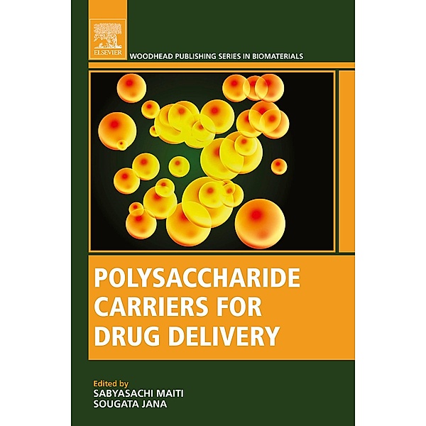 Polysaccharide Carriers for Drug Delivery, Sougata Jana, Sabyasachi Maiti