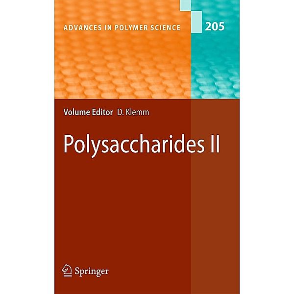 Polysaccharides II / Advances in Polymer Science Bd.205