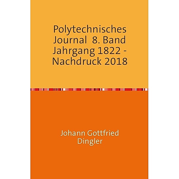 Polytechnisches Journal, Johann-Gottfried Dingler