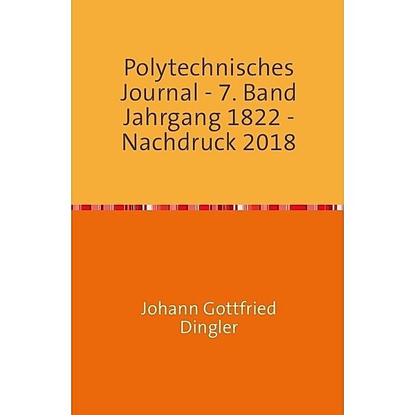 Polytechnisches Journal, Johann-Gottfried Dingler